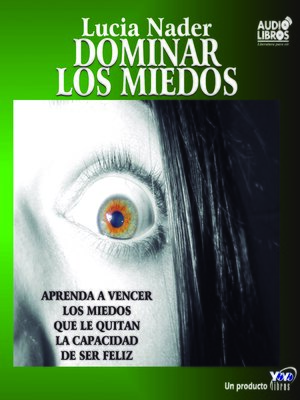 cover image of Dominar los Miedos